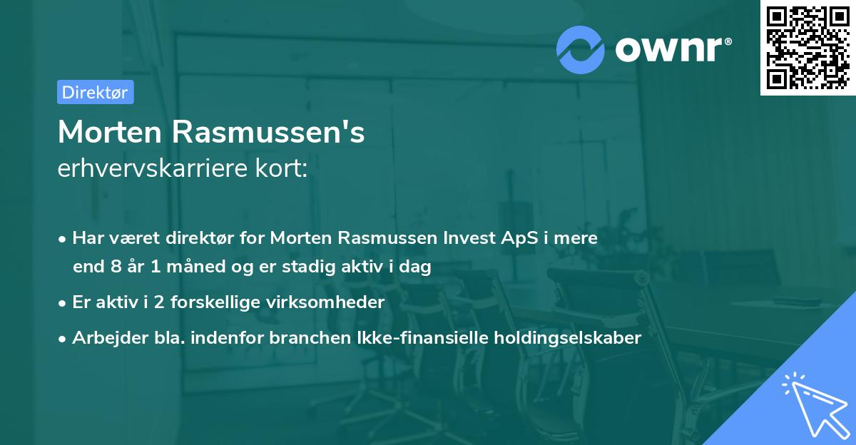 Morten Rasmussen's erhvervskarriere kort