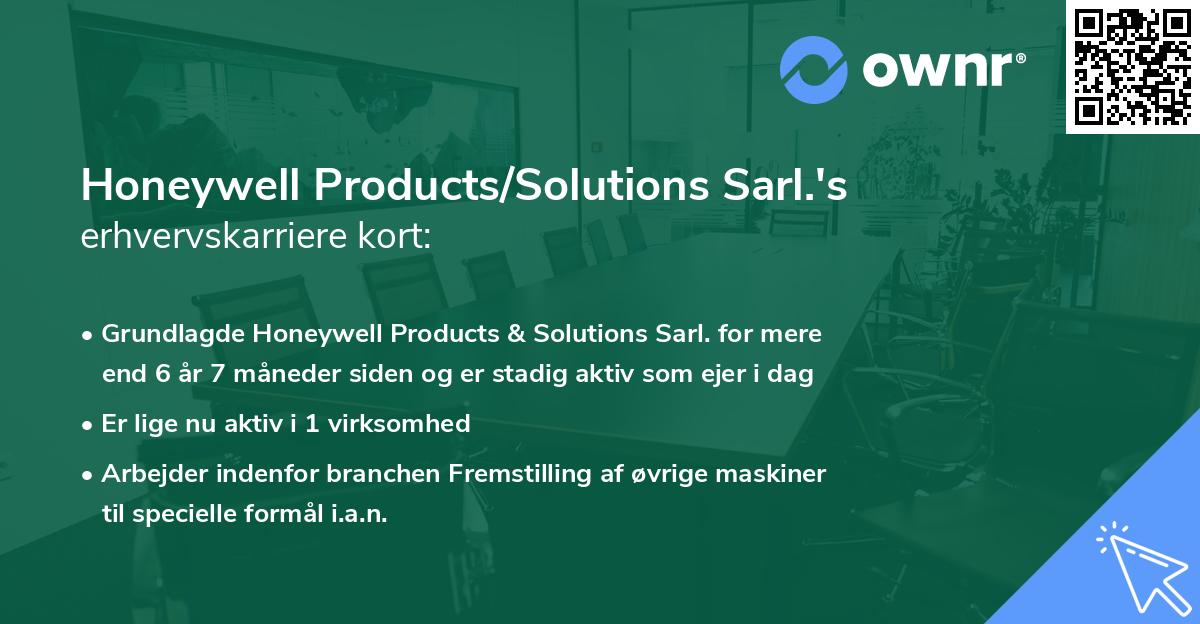 Honeywell Products/Solutions Sarl.'s erhvervskarriere kort