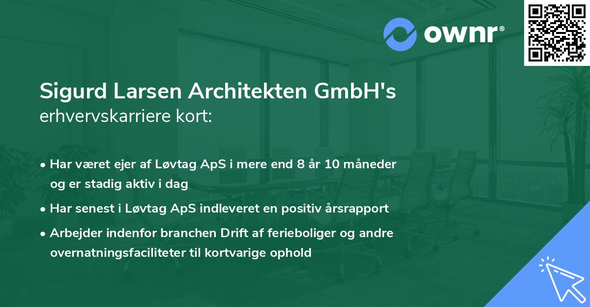 Sigurd Larsen Architekten GmbH's erhvervskarriere kort