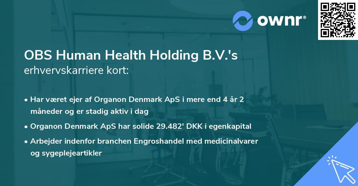 OBS Human Health Holding B.V.'s erhvervskarriere kort