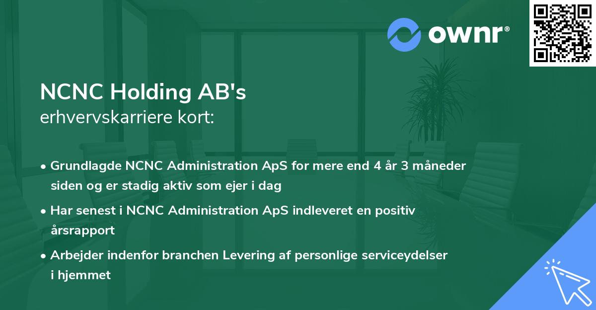 NCNC Holding AB's erhvervskarriere kort