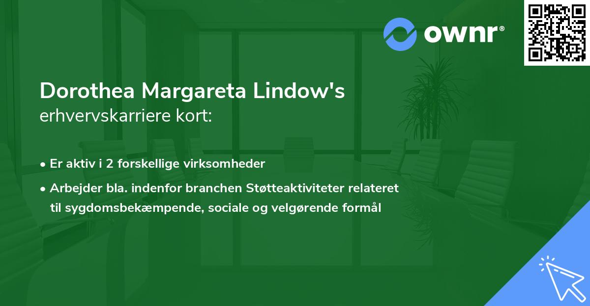 Dorothea Margareta Lindow's erhvervskarriere kort