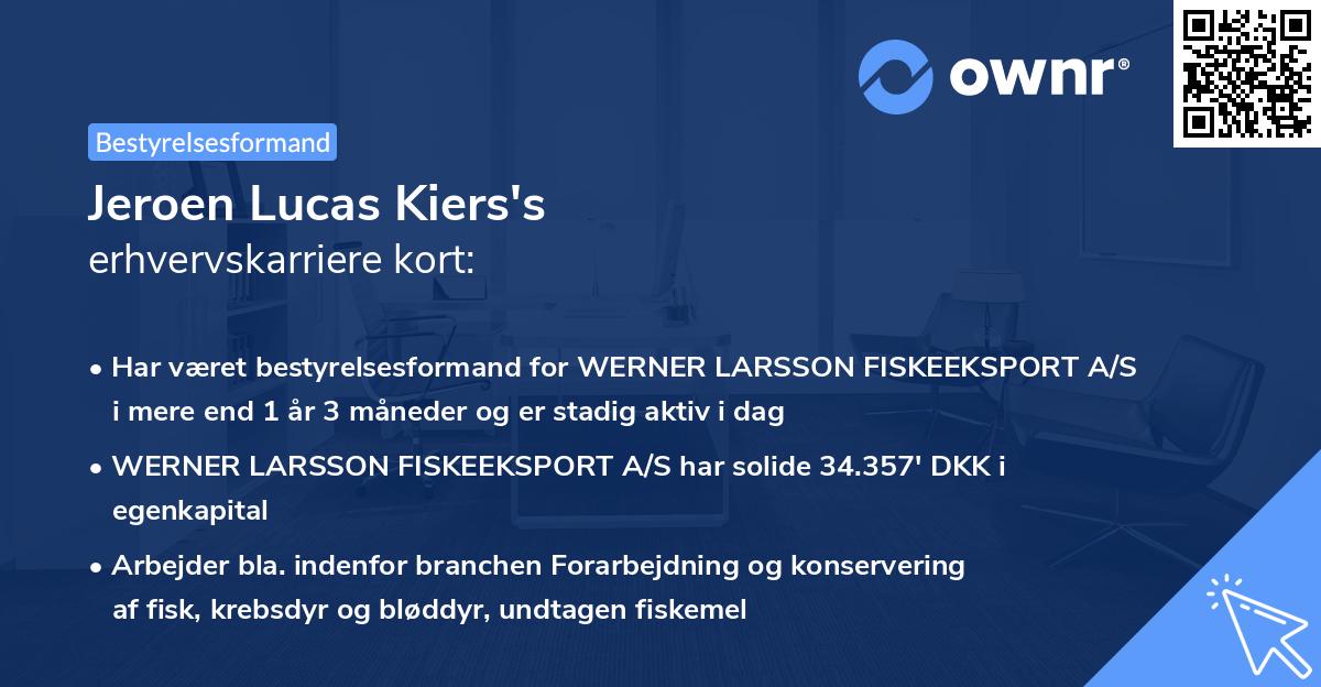 Jeroen Lucas Kiers's erhvervskarriere kort