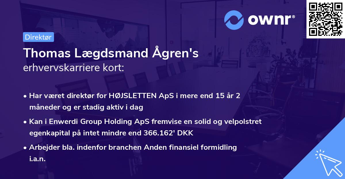 Thomas Lægdsmand Ågren's erhvervskarriere kort