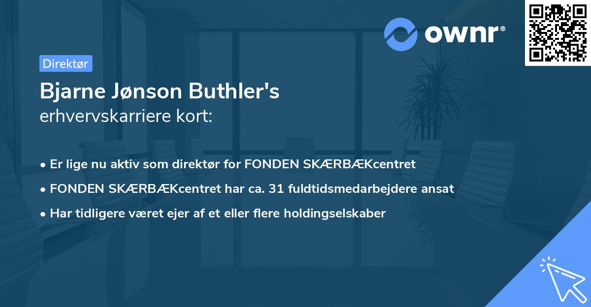 Bjarne Jønson Buthler's erhvervskarriere kort