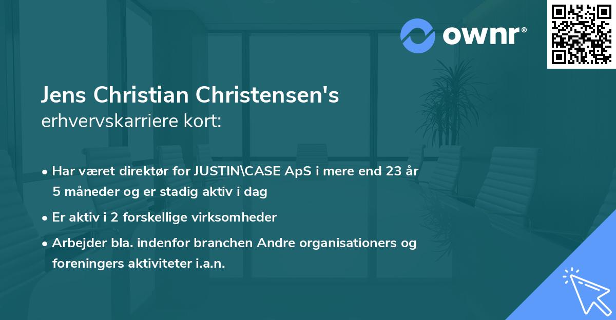 Jens Christian Christensen's erhvervskarriere kort