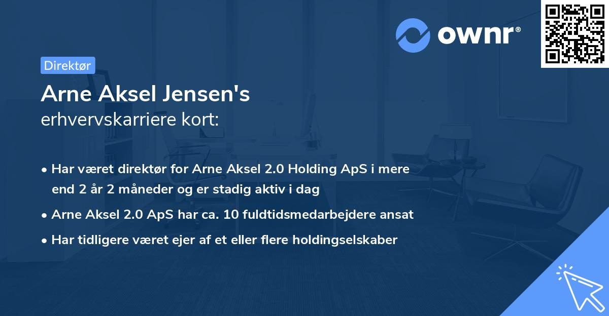 Arne Aksel Jensen's erhvervskarriere kort