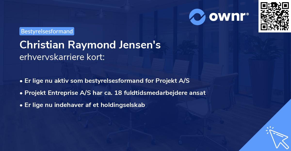 Christian Raymond Jensen's erhvervskarriere kort