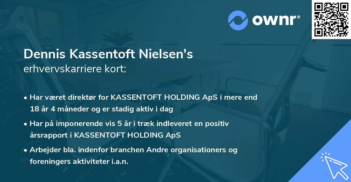 Dennis Kassentoft Nielsen's erhvervskarriere kort
