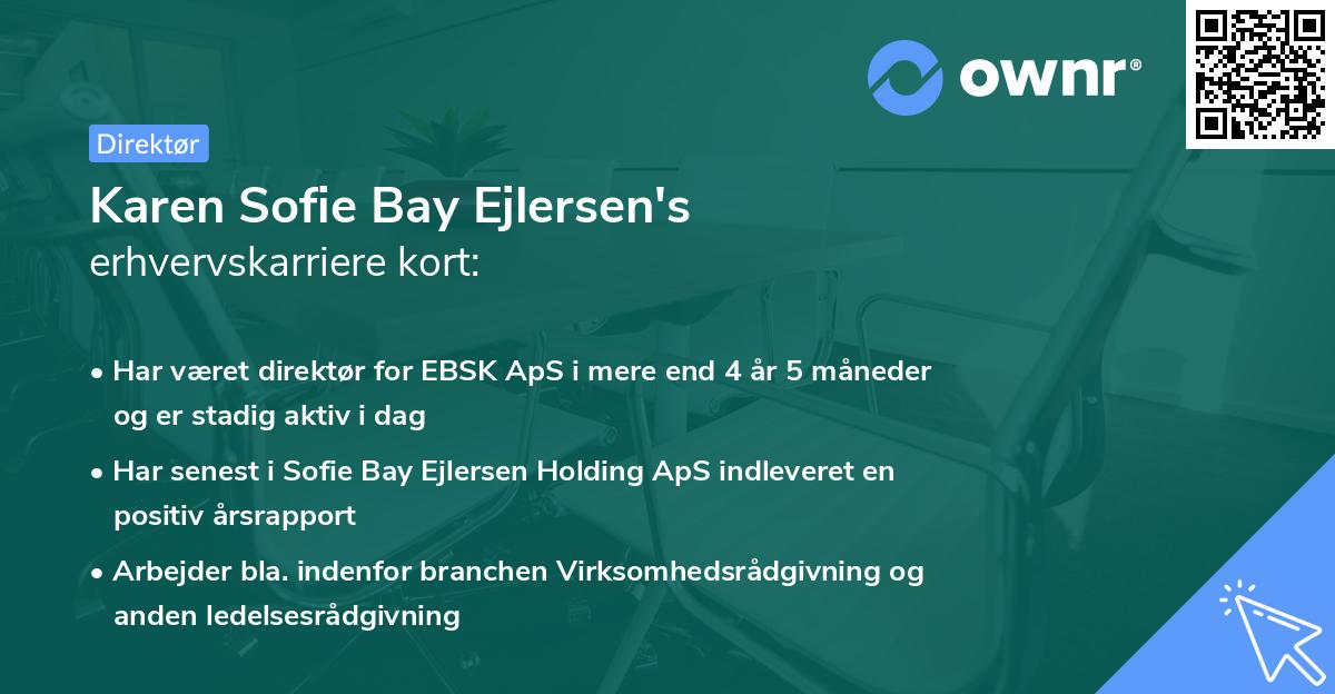 Karen Sofie Bay Ejlersen's erhvervskarriere kort
