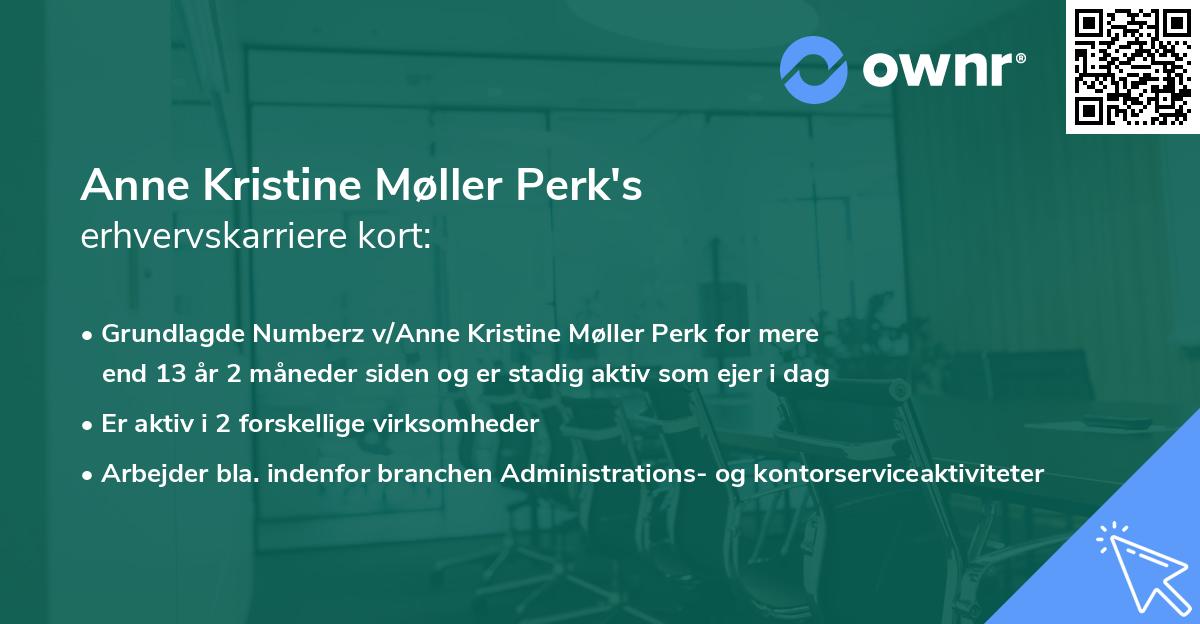 Anne Kristine Møller Perk's erhvervskarriere kort