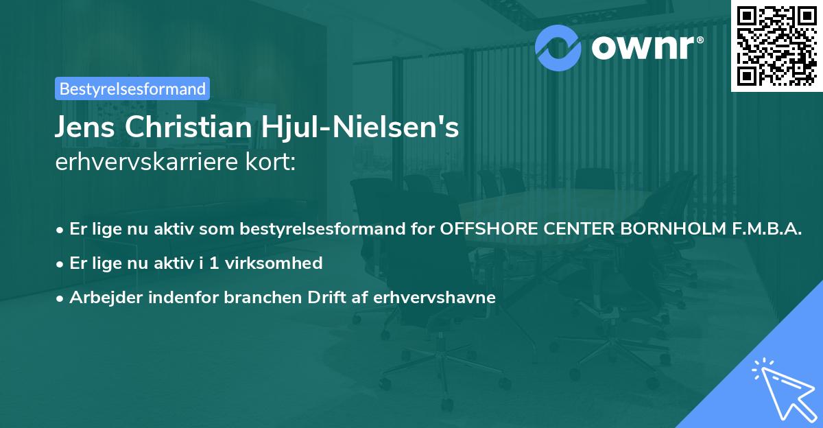 Jens Christian Hjul-Nielsen's erhvervskarriere kort