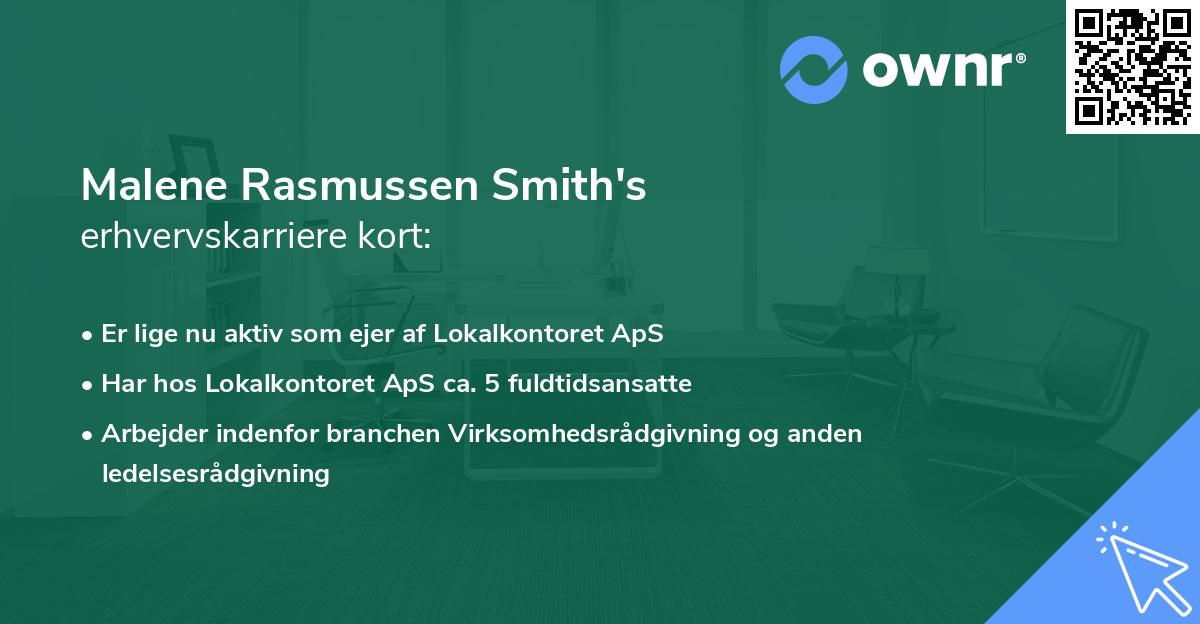 Malene Rasmussen Smith's erhvervskarriere kort
