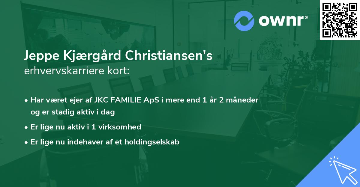 Jeppe Kjærgård Christiansen's erhvervskarriere kort