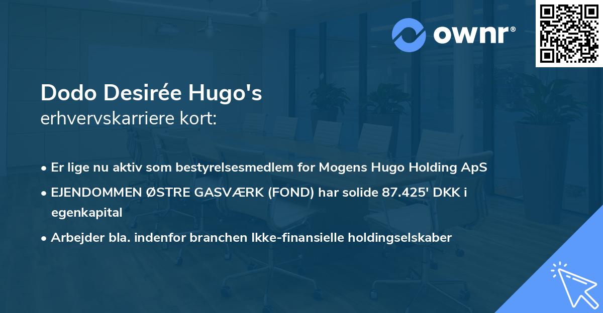 Dodo Desirée Hugo's erhvervskarriere kort