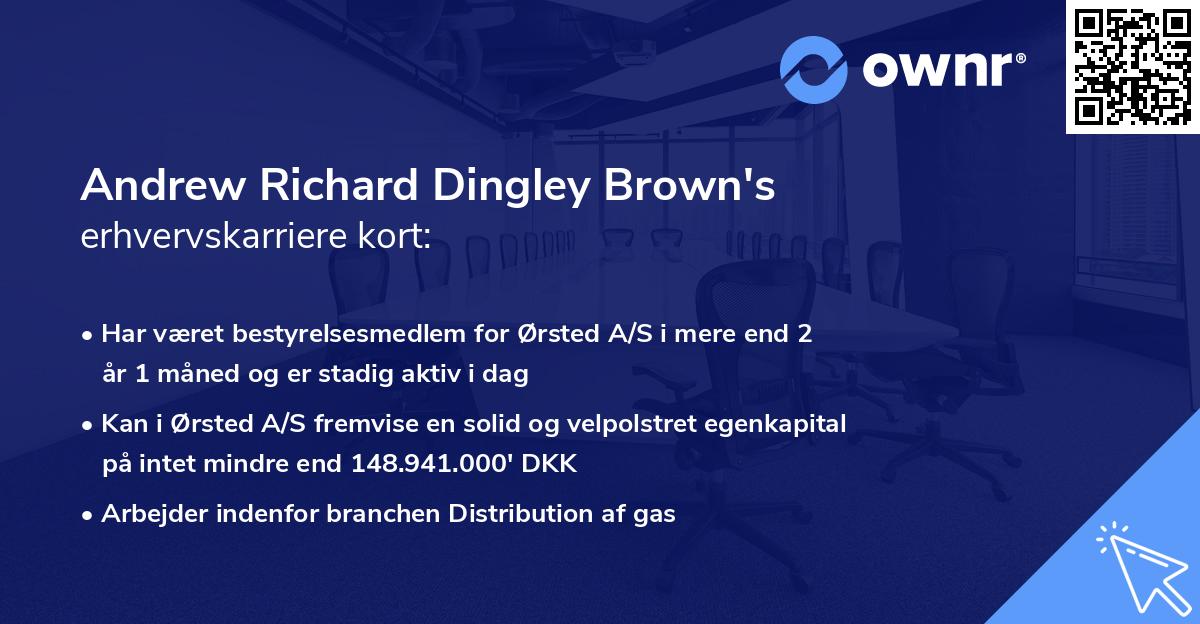 Andrew Richard Dingley Brown's erhvervskarriere kort