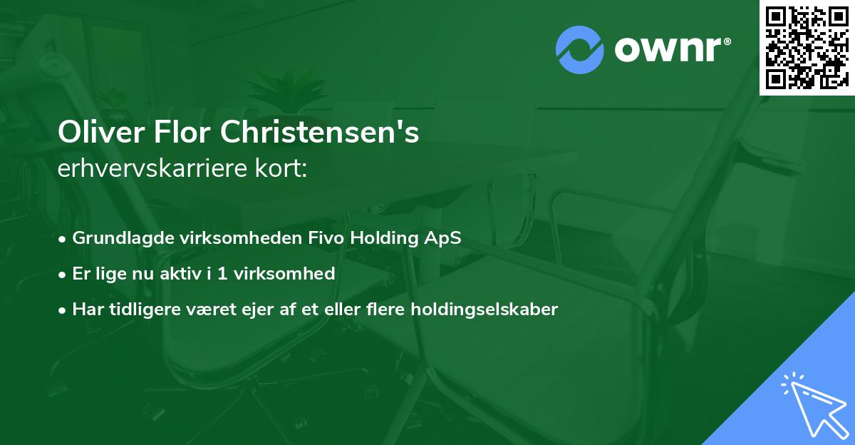 Oliver Flor Christensen's erhvervskarriere kort