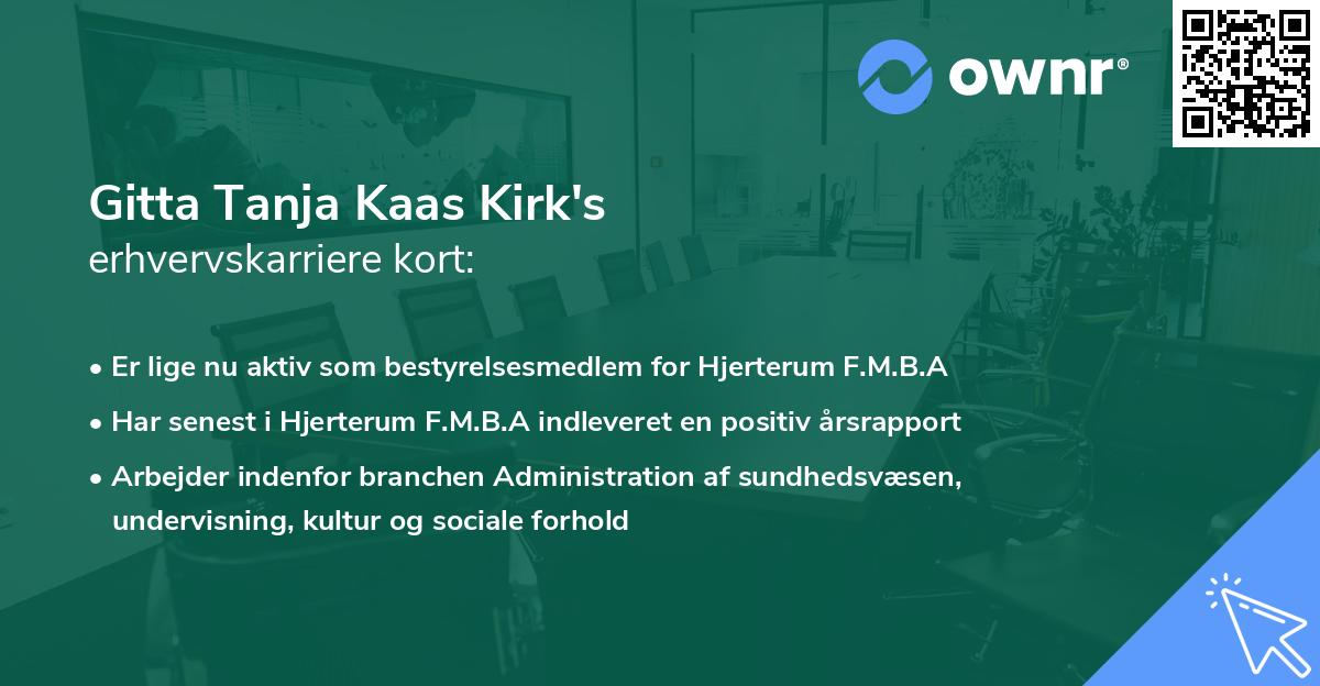 Gitta Tanja Kaas Kirk's erhvervskarriere kort
