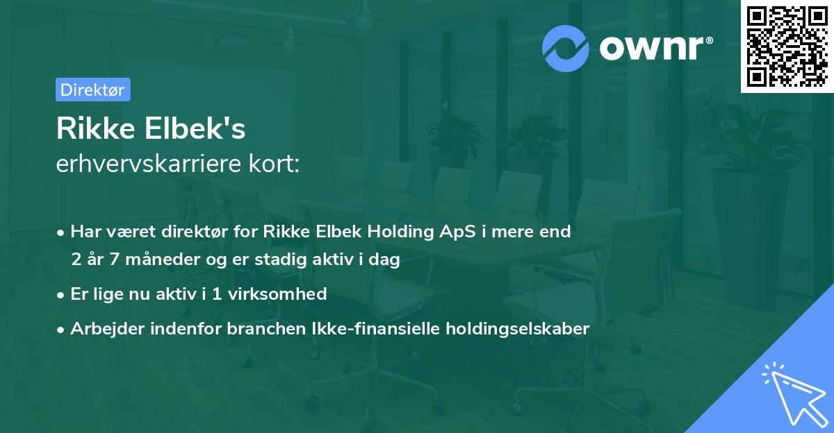 Rikke Elbek's erhvervskarriere kort