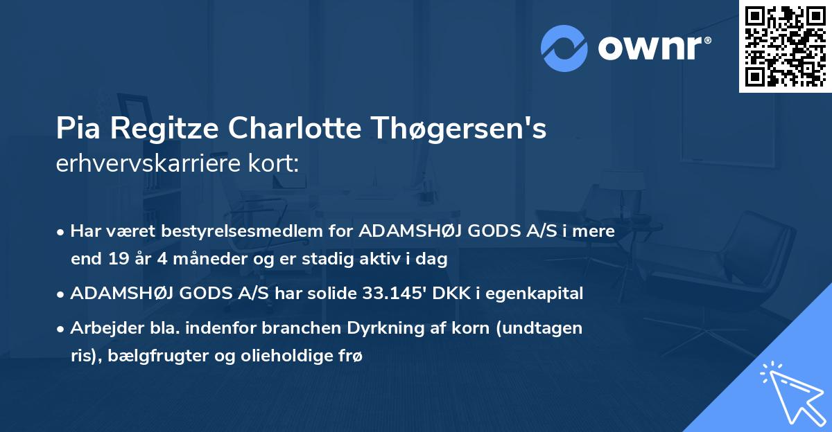 Pia Regitze Charlotte Thøgersen's erhvervskarriere kort