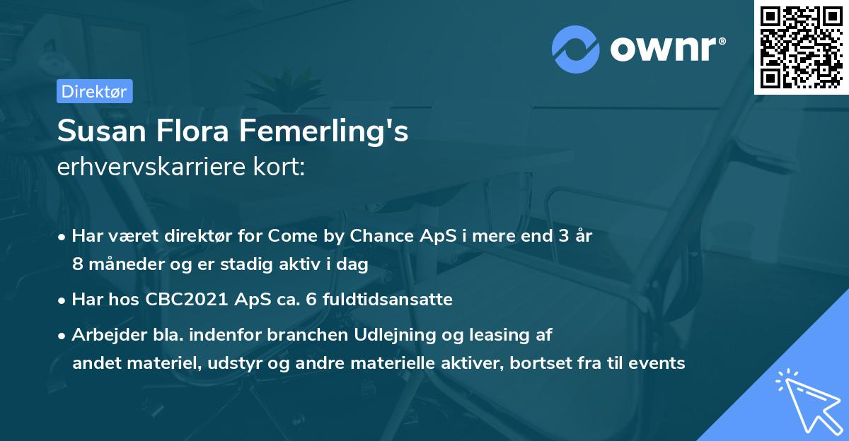 Susan Flora Femerling's erhvervskarriere kort
