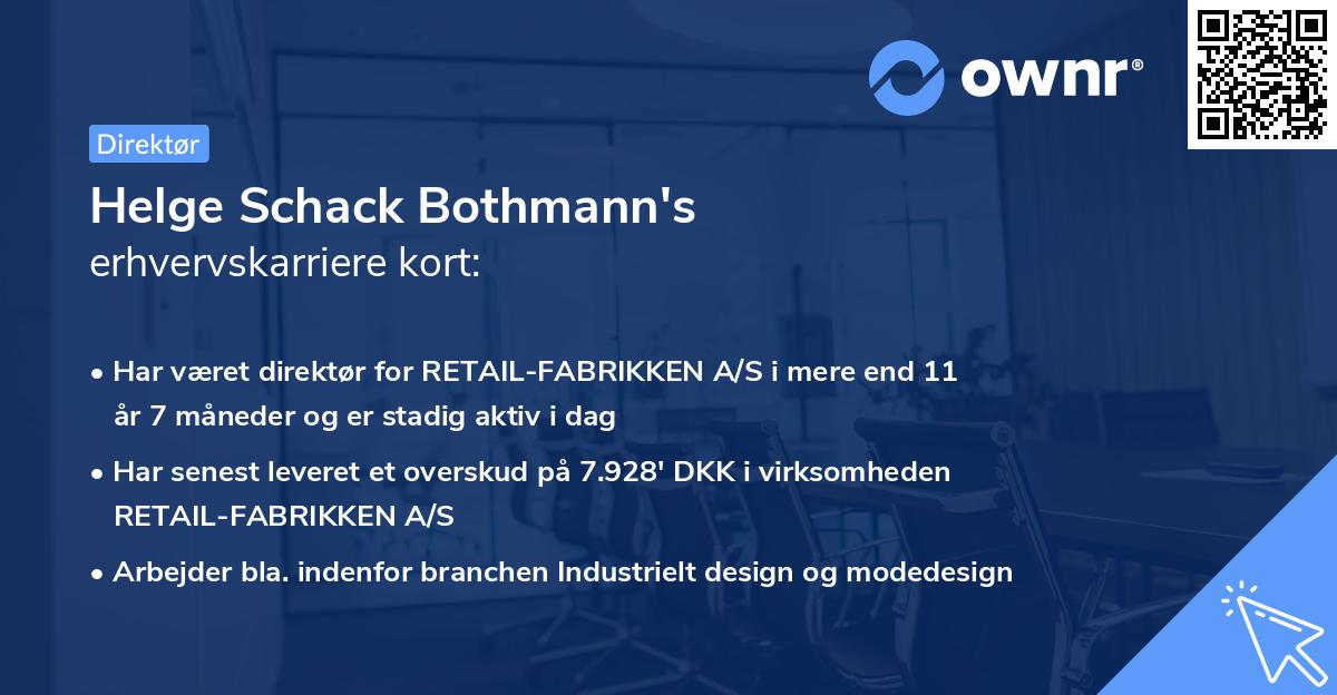 Helge Schack Bothmann's erhvervskarriere kort