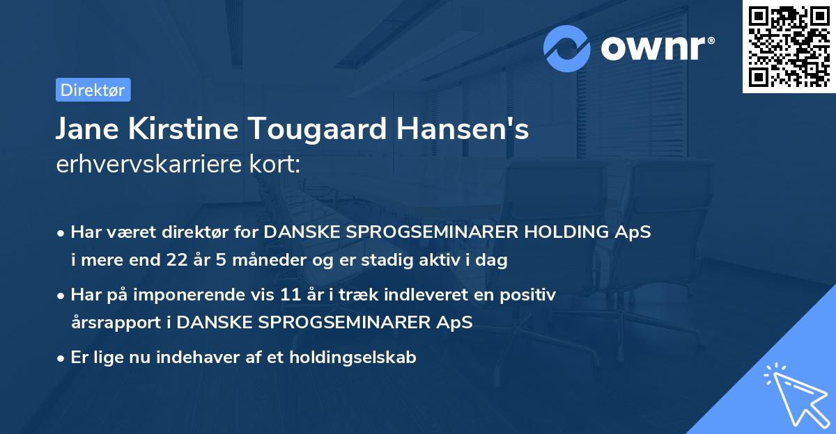 Jane Kirstine Tougaard Hansen's erhvervskarriere kort