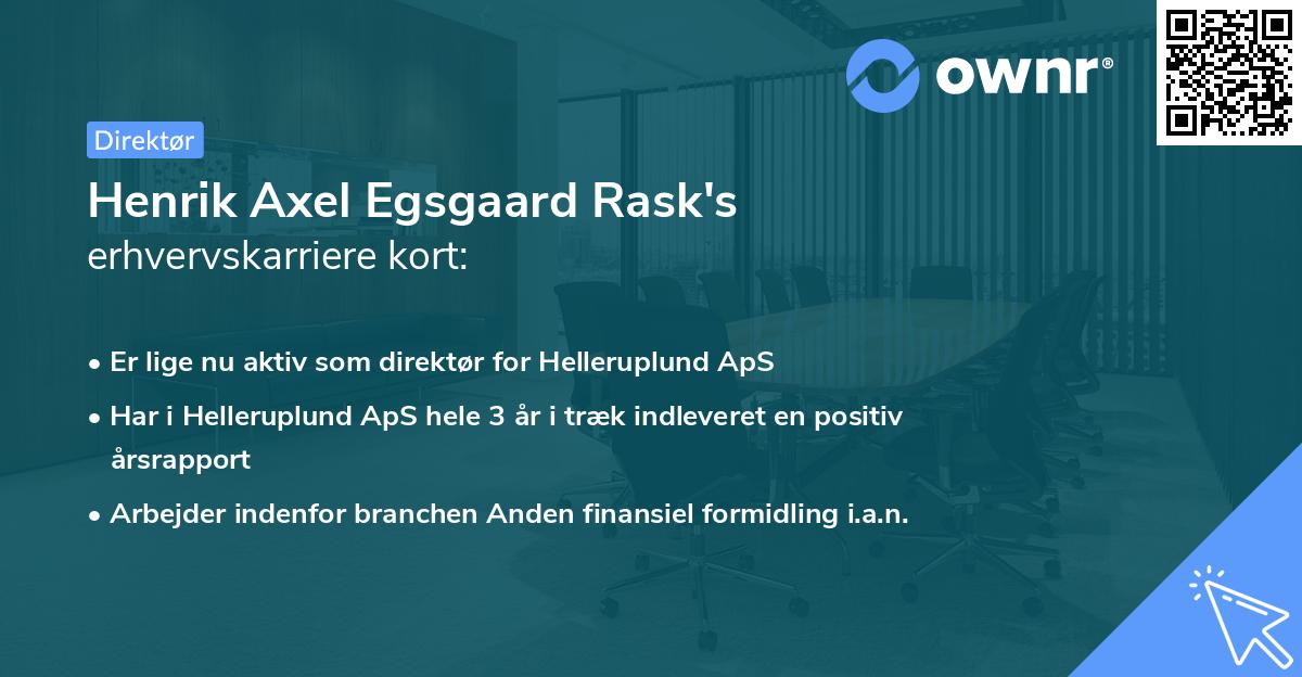 Henrik Axel Egsgaard Rask's erhvervskarriere kort