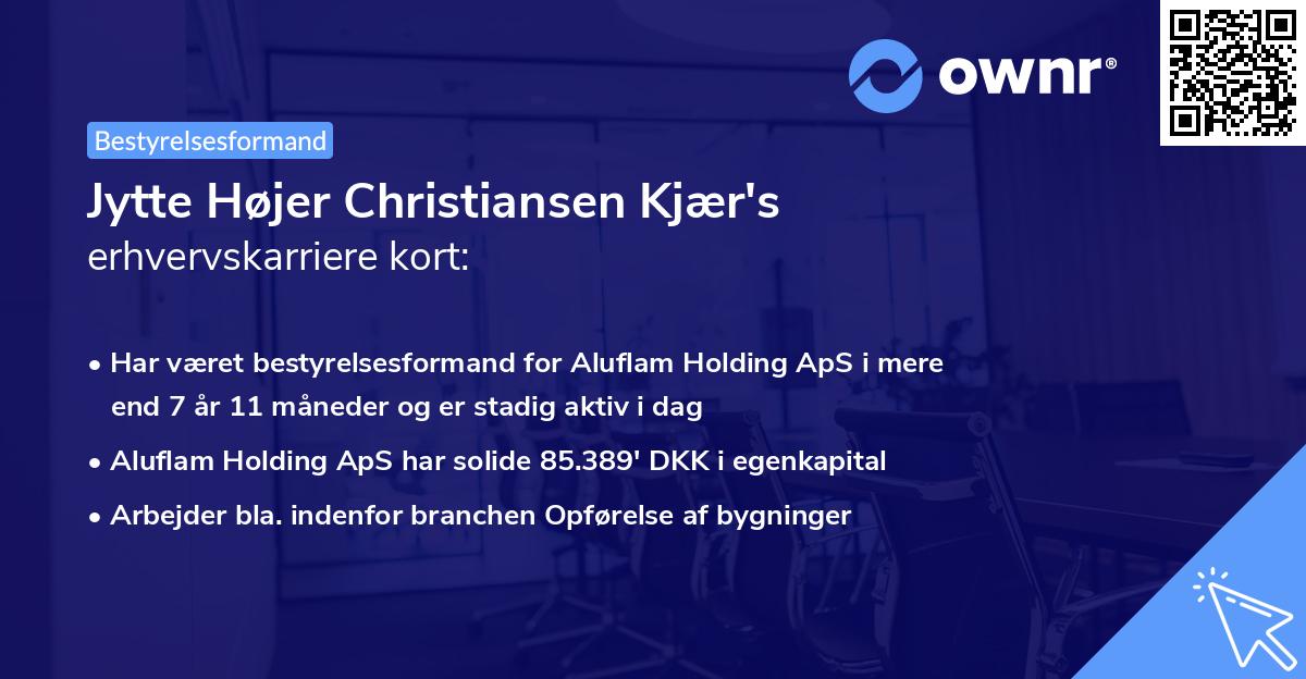 Jytte Højer Christiansen Kjær's erhvervskarriere kort