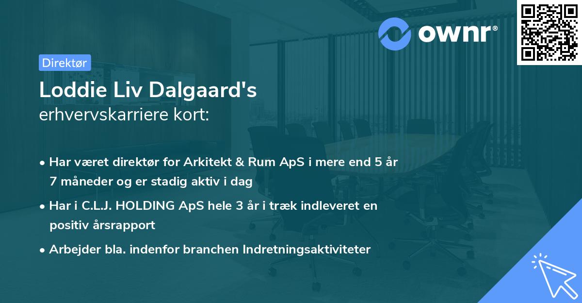 Loddie Liv Dalgaard's erhvervskarriere kort