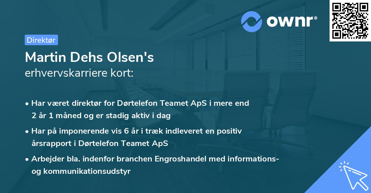 Martin Dehs Olsen's erhvervskarriere kort