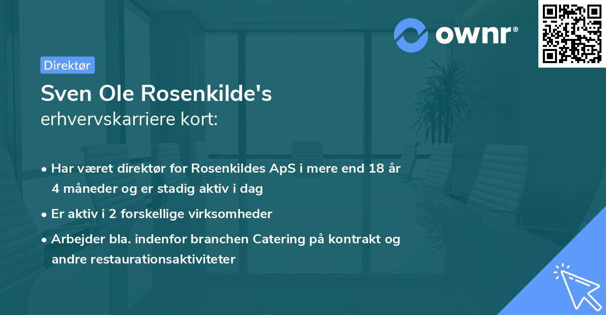 Sven Ole Rosenkilde's erhvervskarriere kort