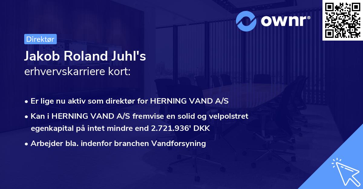 Jakob Roland Juhl's erhvervskarriere kort