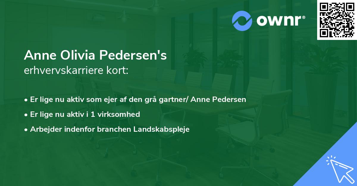 Anne Olivia Pedersen's erhvervskarriere kort