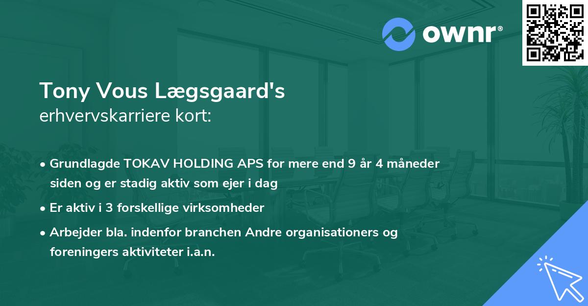 Tony Vous Lægsgaard's erhvervskarriere kort