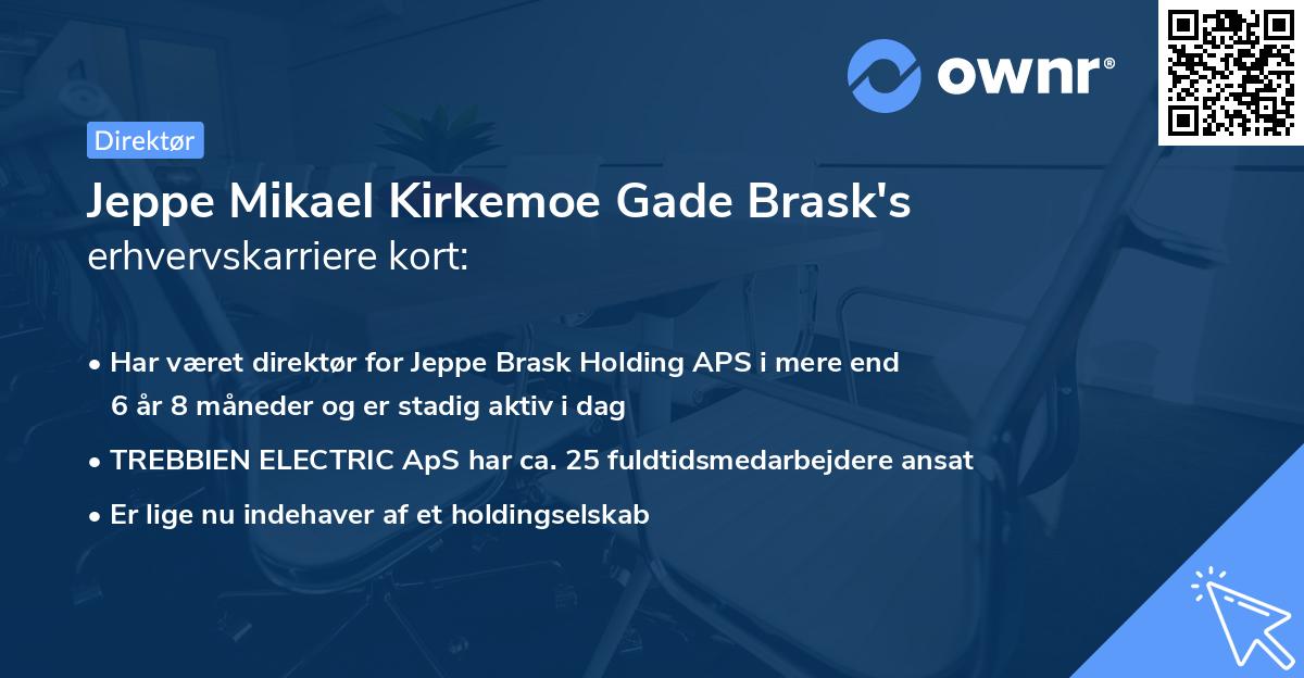 Jeppe Mikael Kirkemoe Gade Brask's erhvervskarriere kort