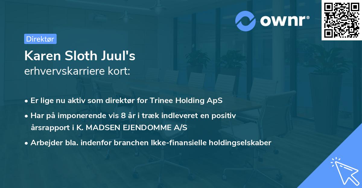 Karen Sloth Juul's erhvervskarriere kort