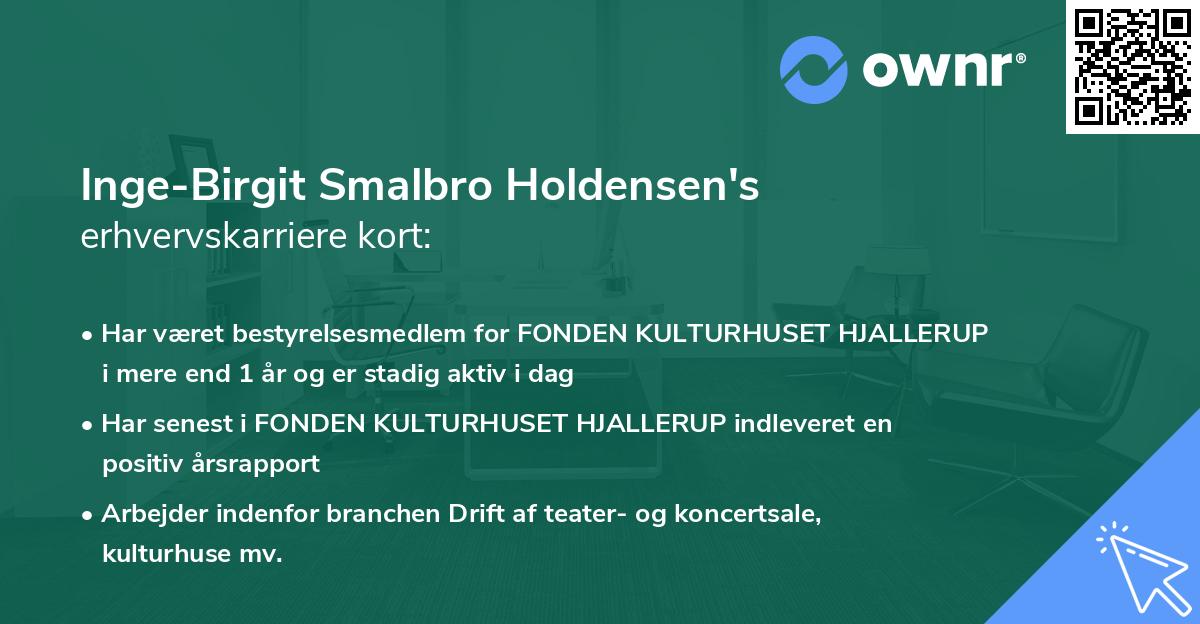 Inge-Birgit Smalbro Holdensen's erhvervskarriere kort
