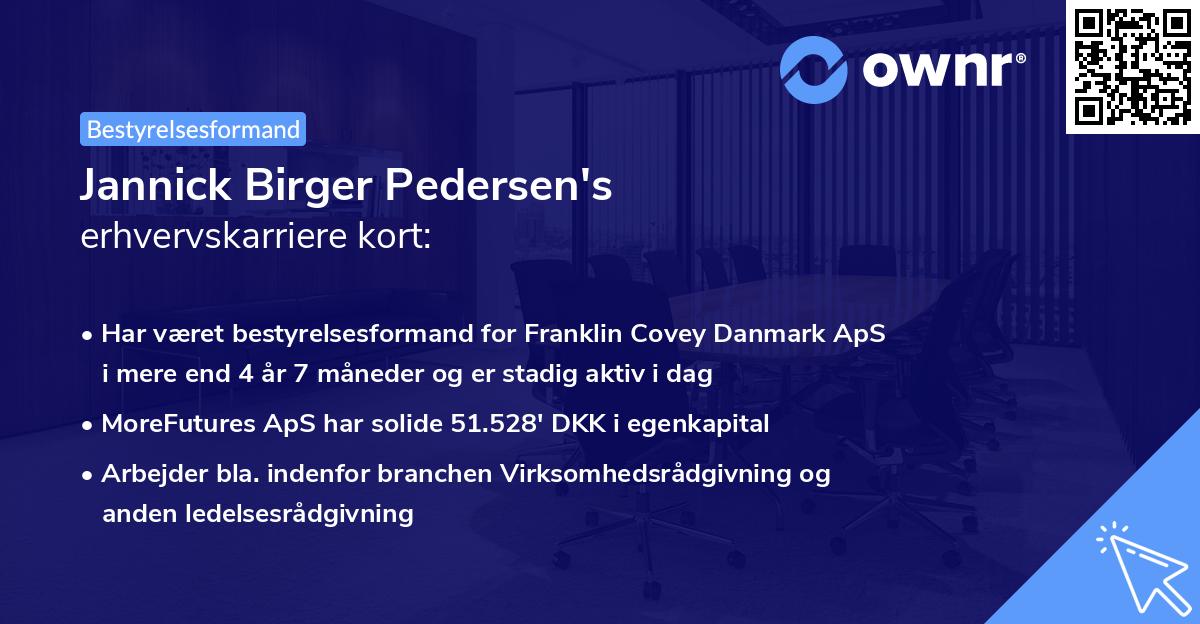 Jannick Birger Pedersen's erhvervskarriere kort
