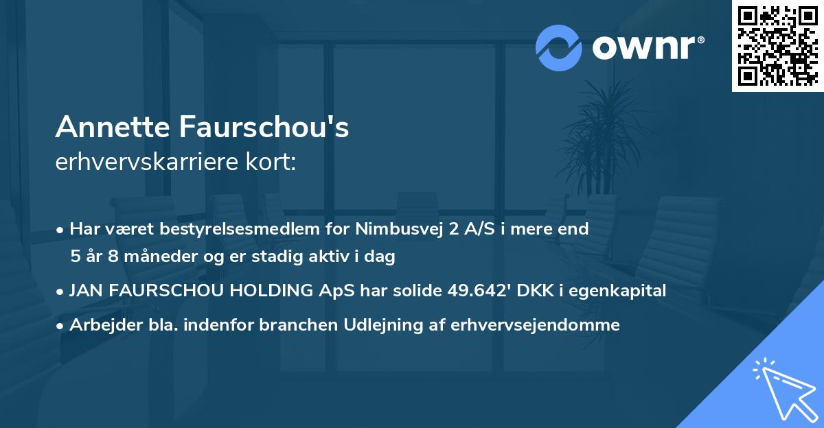 Annette Faurschou's erhvervskarriere kort