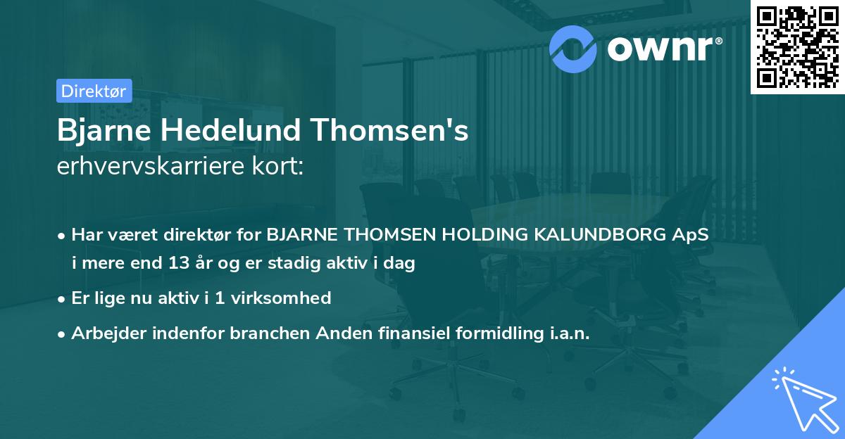 Bjarne Hedelund Thomsen's erhvervskarriere kort