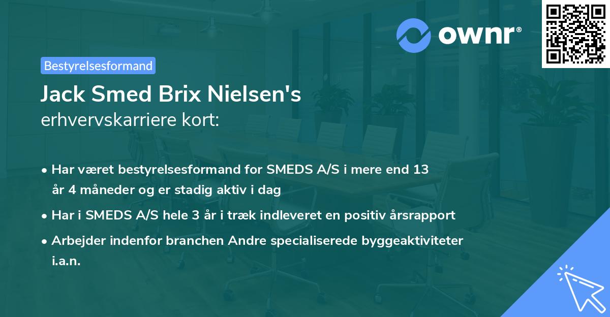 Jack Smed Brix Nielsen's erhvervskarriere kort