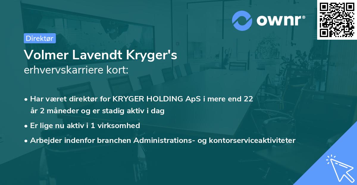 Volmer Lavendt Kryger's erhvervskarriere kort