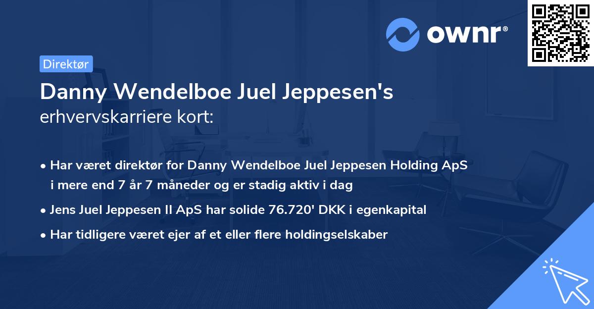 Danny Wendelboe Juel Jeppesen's erhvervskarriere kort