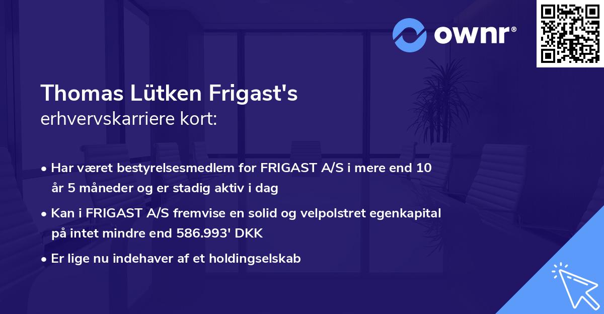 Thomas Lütken Frigast's erhvervskarriere kort