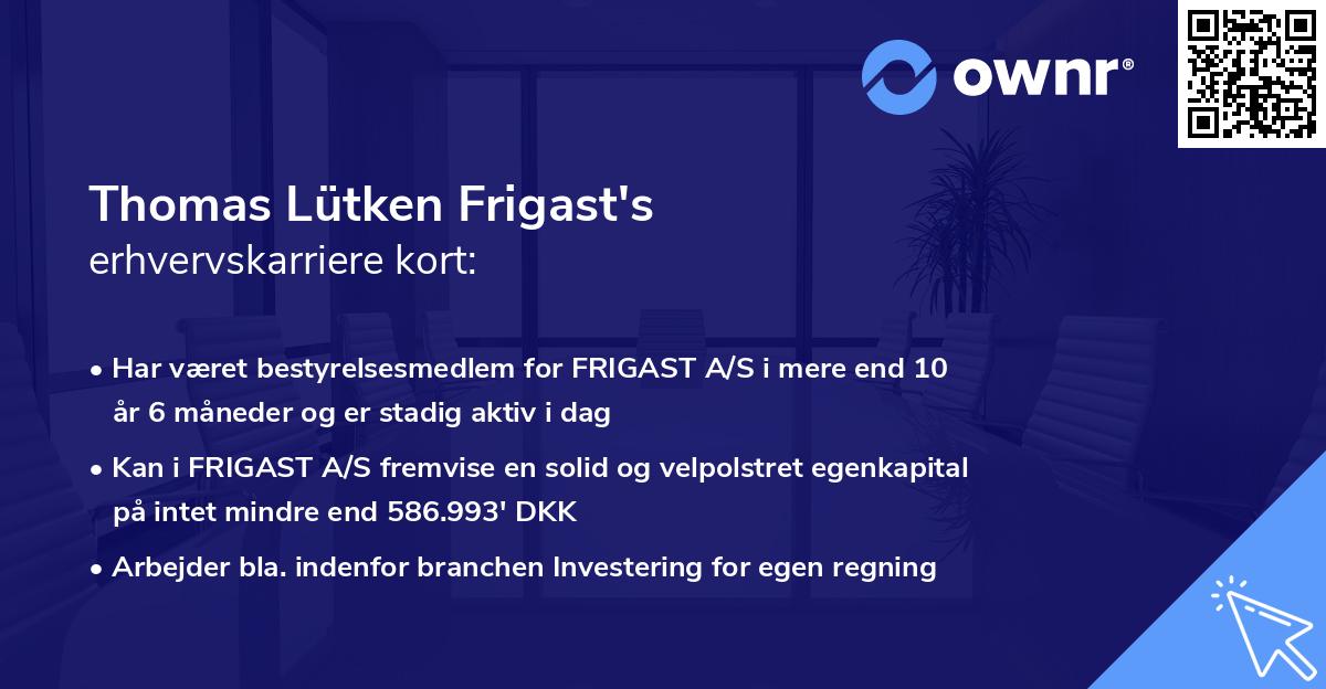 Thomas Lütken Frigast's erhvervskarriere kort