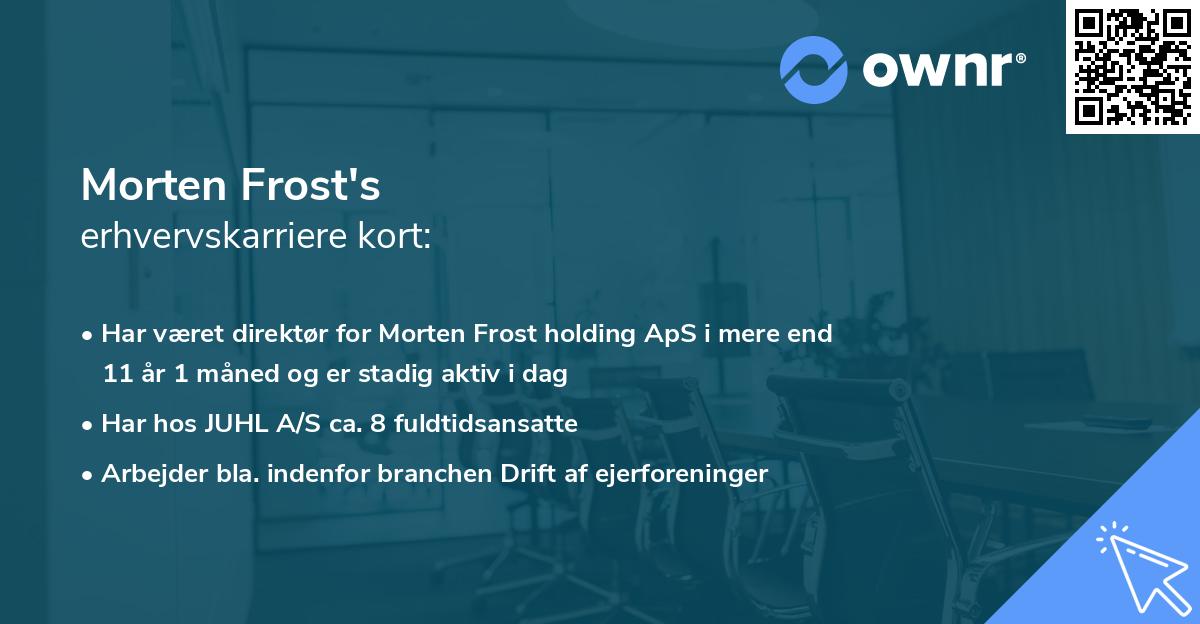 Morten Frost's erhvervskarriere kort