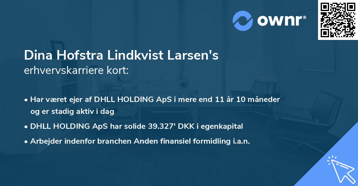 Dina Hofstra Lindkvist Larsen's erhvervskarriere kort