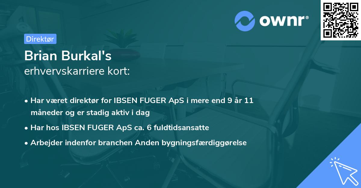 Brian Burkal's erhvervskarriere kort
