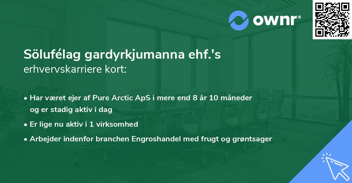 Sölufélag gardyrkjumanna ehf.'s erhvervskarriere kort